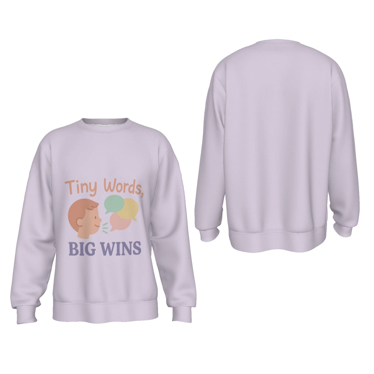 "Tiny Words, Big Wins" Speech Therapy Sweatshirt – SLP-Inspired Comfort for Educators & Parents
