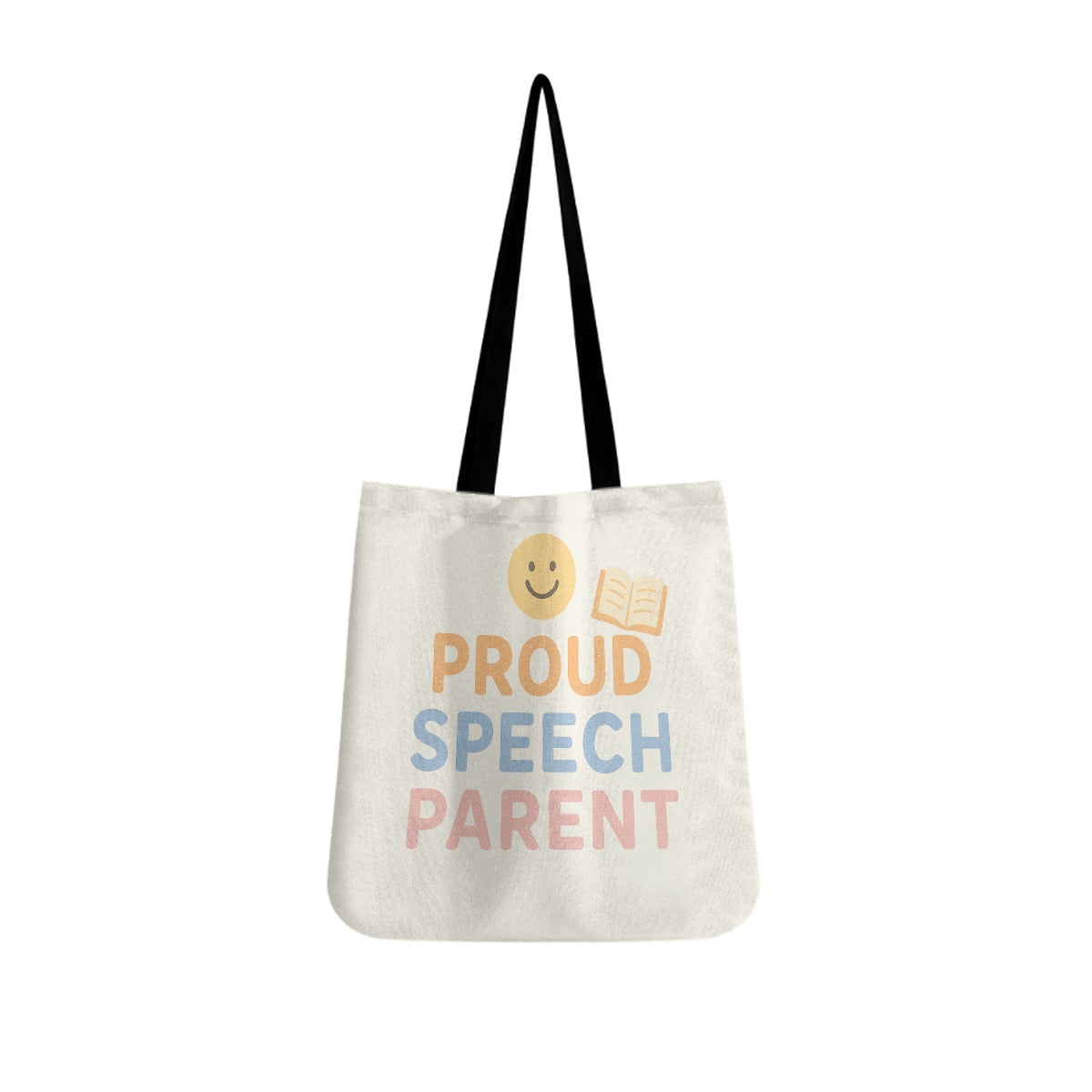 Proud Speech Parent Tote Bag – Supportive Gift for SLP Families & Caregivers