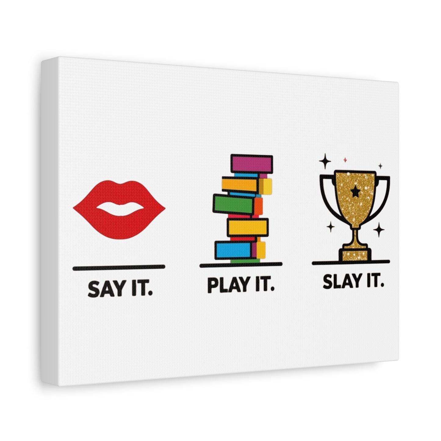 Say It. Play It. Slay It. Speech Therapy Poster – SLP Wall Art for Office, Classroom, or Grad Student Decor