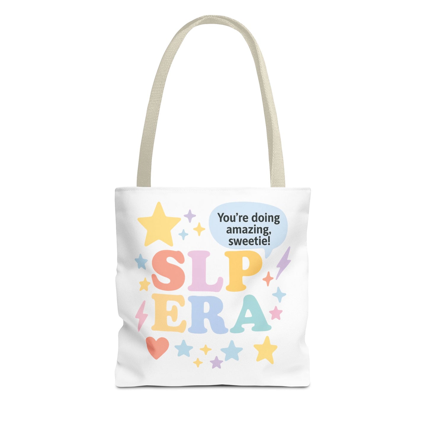 SLP Era Tote Bag | Speech Therapist Tote | Pastel Motivational SLP Bag | "You're Doing Amazing, Sweetie!" Cute Speech Therapy Gift