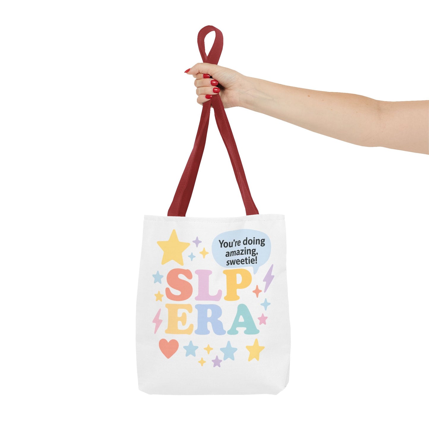 SLP Era Tote Bag | Speech Therapist Tote | Pastel Motivational SLP Bag | "You're Doing Amazing, Sweetie!" Cute Speech Therapy Gift