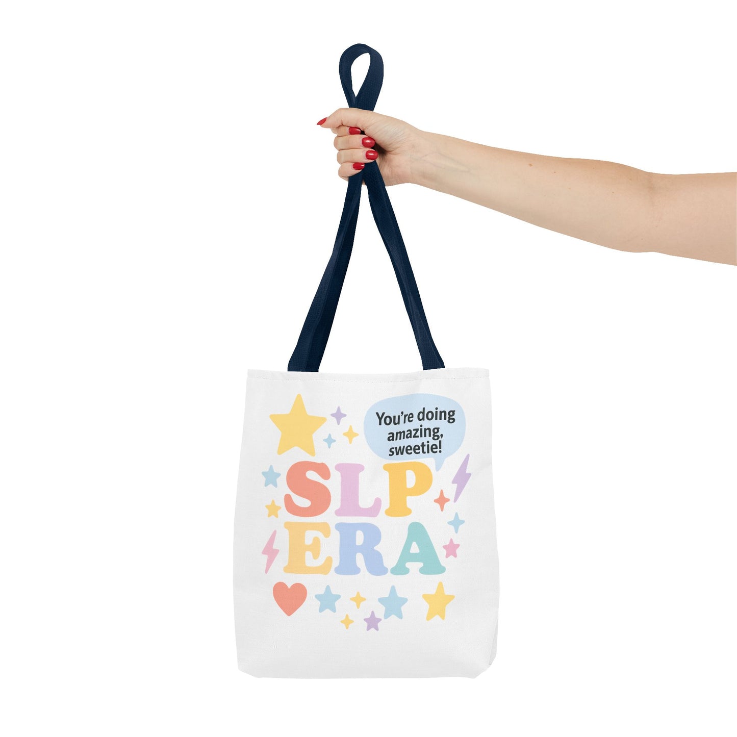 SLP Era Tote Bag | Speech Therapist Tote | Pastel Motivational SLP Bag | "You're Doing Amazing, Sweetie!" Cute Speech Therapy Gift