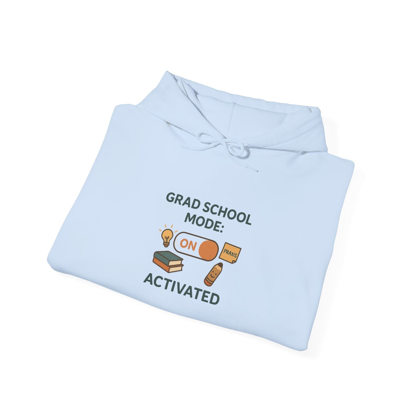 Grad School Mode Activated Hoodie | SLP Grad Student Sweatshirt | Praxis Exam Study Wear | Future Therapist Gift |Unisex Cozy College Hoodie