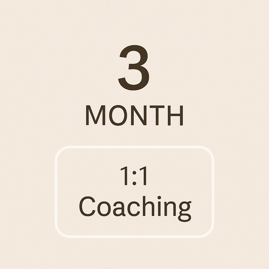 1:1 Coaching Session 3-Month Package