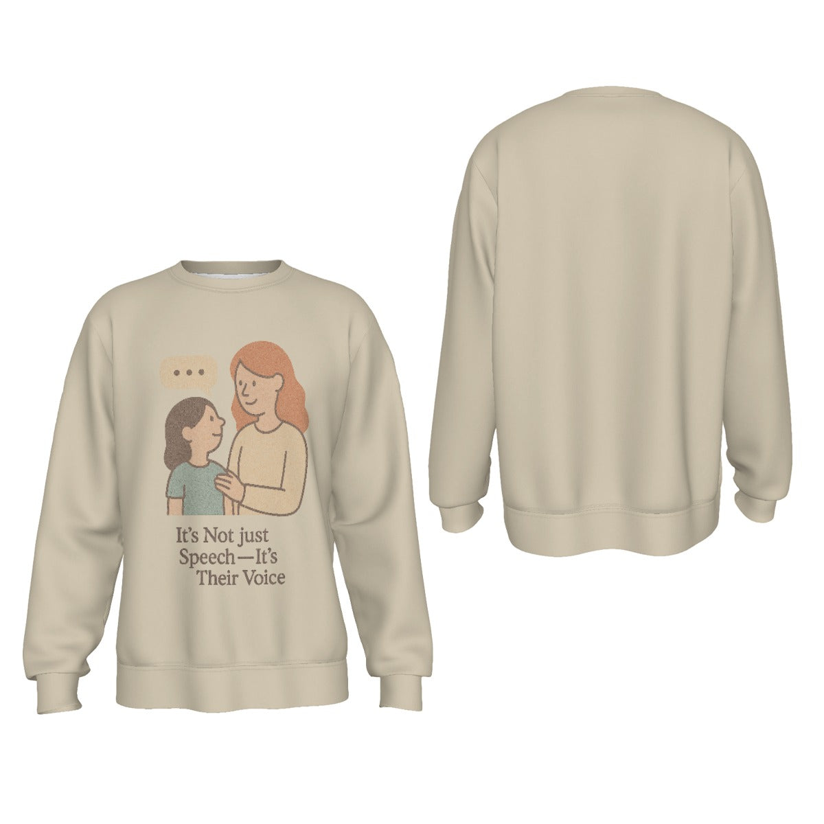 “It’s Not Just Speech — It’s Their Voice” Advocacy Sweatshirt – SLP & AAC Inspired