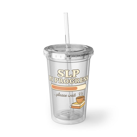 SLP in Progress Acrylic Mug | Speech Therapist Grad School Gift | Acrylic Mug | Funny slp Coffee Cup | SLPA, CFY, Speechie Essential
